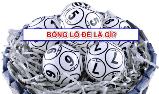 Kinh nghiệm chơi bóng lô đề theo bóng âm bóng dương chuẩn xác nhất