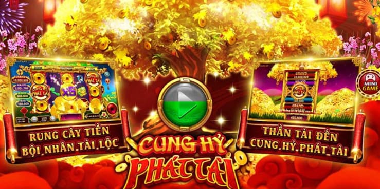 Nổ Hũ Cung Hỷ Phát Tài hấp dẫn lôi cuốn